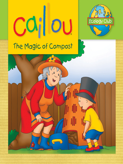 Title details for Caillou by Sarah Margaret Johanson - Available